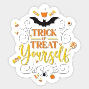 Trick or Treat Yourself Sticker